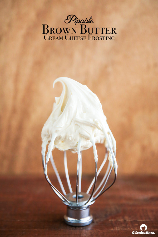 Pipable Brown Butter Cream Cheese Frosting - Perfectly sweet with caramel notes from the brown butter, this frosting is so creamy yet sturdy enough to pipe. Might just become your new favorite!