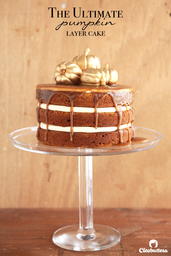 The Ultimate Pumpkin Layer Cake - Brown butter in both the cake & cream cheese frosting and a drizzle of cinnamon caramel, take the fall favorite to another level with caramel & spice undertones in every bite.