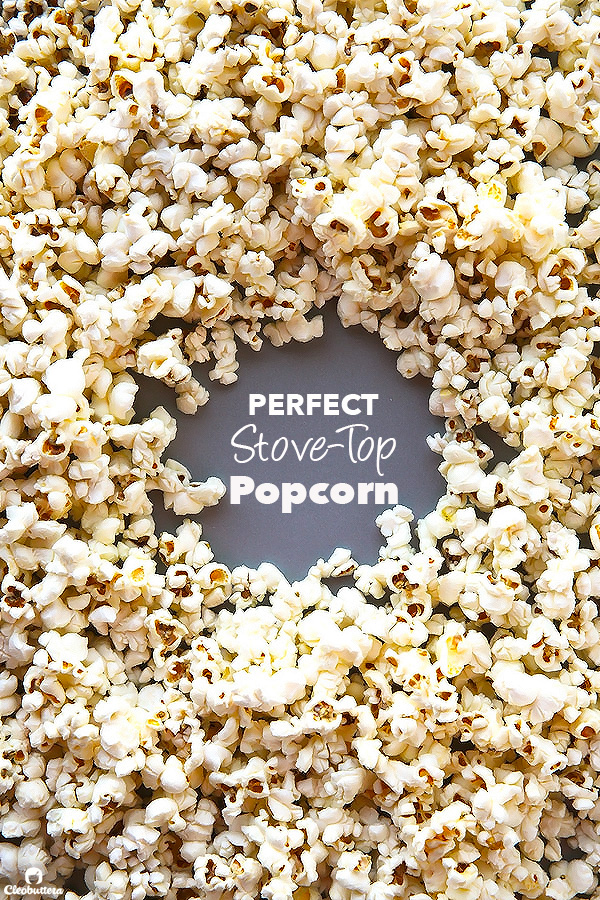 Perfect Stove-Top Popcorn